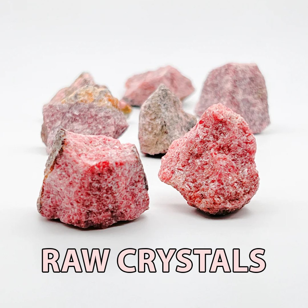 Raw / Rough Crystals